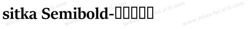 sitka Semibold字体转换